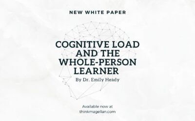 New White Paper – Cognitive Load and the Whole-Person Learner – Interview with Dr. Emily W. Heady